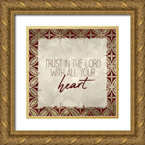Trust God 2 Gold Ornate Wood Framed Art Print with Double Matting by Kimberly, Allen
