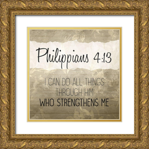 Philippians 4 13 Cream Gold Ornate Wood Framed Art Print with Double Matting by Kimberly, Allen