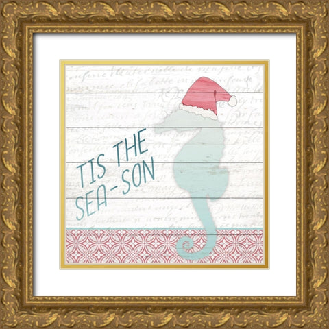 Tis the Sea-Son Gold Ornate Wood Framed Art Print with Double Matting by Kimberly, Allen
