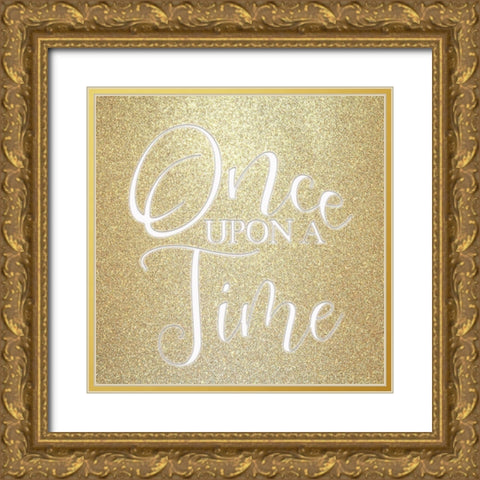 Once Upon A Time Gold Ornate Wood Framed Art Print with Double Matting by Kimberly, Allen