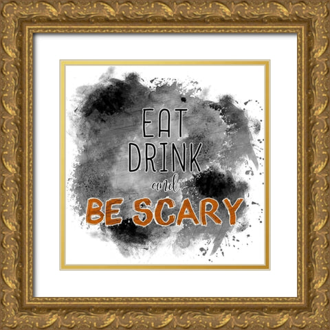 Eat Drink Gold Ornate Wood Framed Art Print with Double Matting by Kimberly, Allen