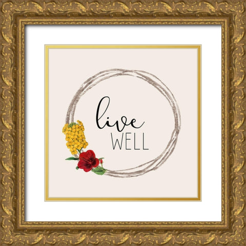 Live Well 3 Gold Ornate Wood Framed Art Print with Double Matting by Kimberly, Allen