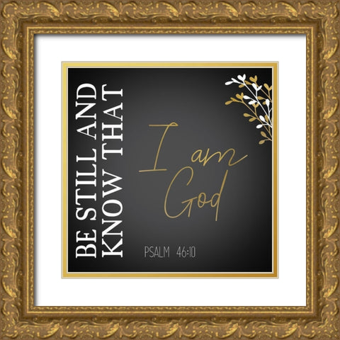 I am God Black Square Gold Ornate Wood Framed Art Print with Double Matting by Kimberly, Allen