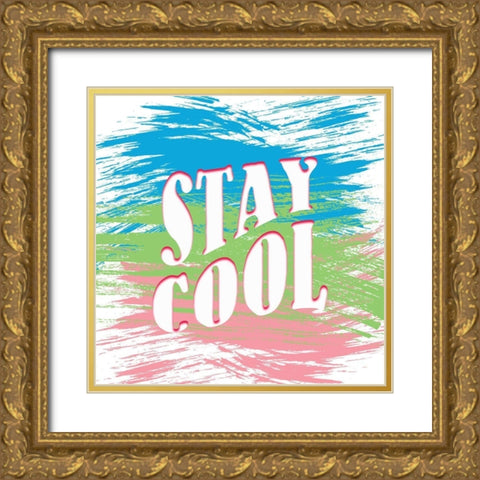 Stay Cool Gold Ornate Wood Framed Art Print with Double Matting by Kimberly, Allen