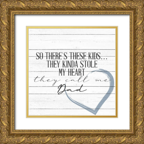 Call Me Dad Gold Ornate Wood Framed Art Print with Double Matting by Allen, Kimberly