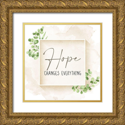 Hope Changes Gold Ornate Wood Framed Art Print with Double Matting by Allen, Kimberly