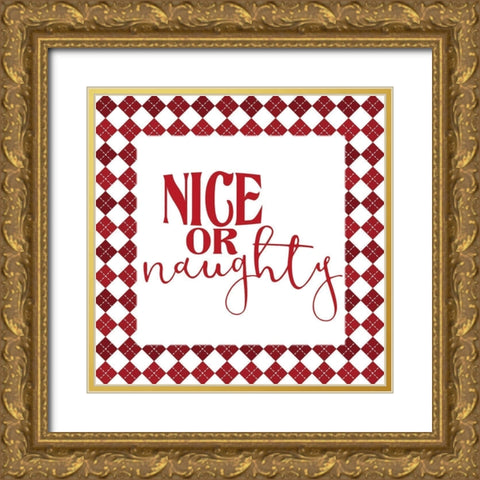 Nice or Naughty Gold Ornate Wood Framed Art Print with Double Matting by Allen, Kimberly
