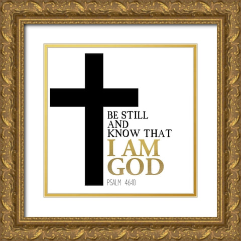 I am God Cross Gold Ornate Wood Framed Art Print with Double Matting by Allen, Kimberly
