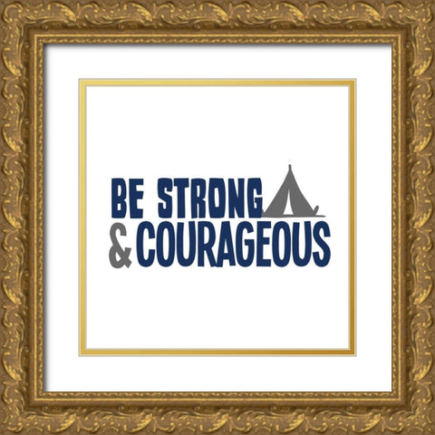 Be Strong 1 Gold Ornate Wood Framed Art Print with Double Matting by Allen, Kimberly