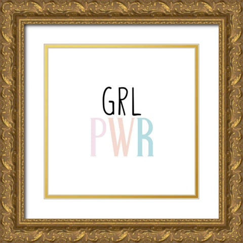 GRL PWR Gold Ornate Wood Framed Art Print with Double Matting by Allen, Kimberly