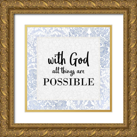 God Will 1 Gold Ornate Wood Framed Art Print with Double Matting by Allen, Kimberly
