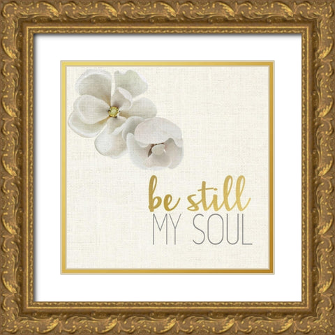 Be Still my Soul 3 Gold Ornate Wood Framed Art Print with Double Matting by Allen, Kimberly