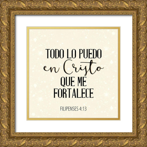 Todo Lo Puedo Gold Ornate Wood Framed Art Print with Double Matting by Allen, Kimberly