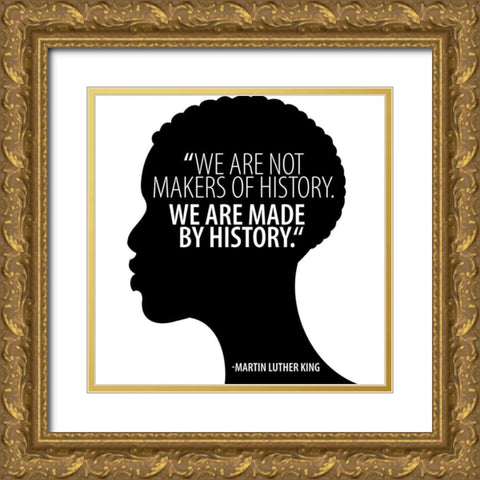 Luther King Quote Gold Ornate Wood Framed Art Print with Double Matting by Allen, Kimberly