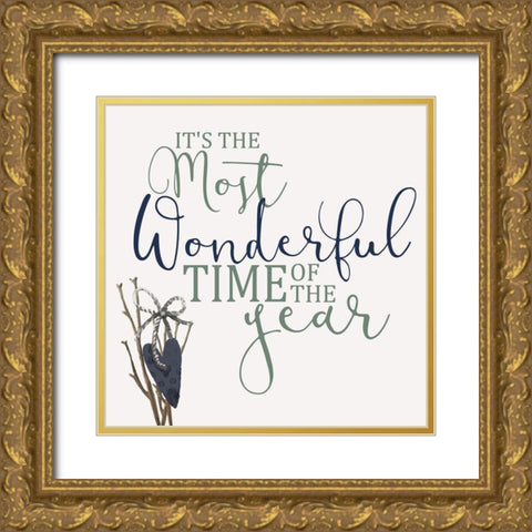 The Most Wonderful Time Gold Ornate Wood Framed Art Print with Double Matting by Allen, Kimberly