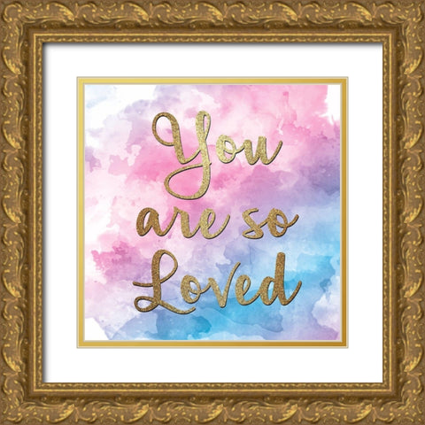 So Loved 1 Gold Ornate Wood Framed Art Print with Double Matting by Allen, Kimberly