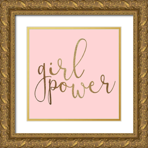 Girl Power Square Gold Ornate Wood Framed Art Print with Double Matting by Allen, Kimberly