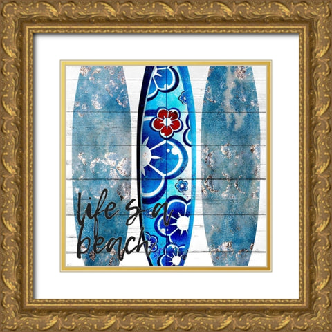 Lifes a Beach Gold Ornate Wood Framed Art Print with Double Matting by Allen, Kimberly