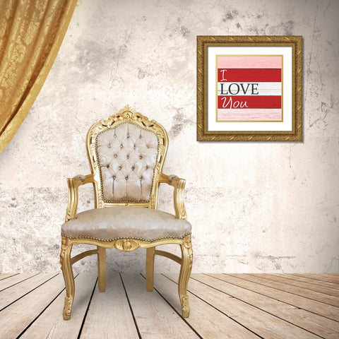 I Love You Gold Ornate Wood Framed Art Print with Double Matting by Allen, Kimberly