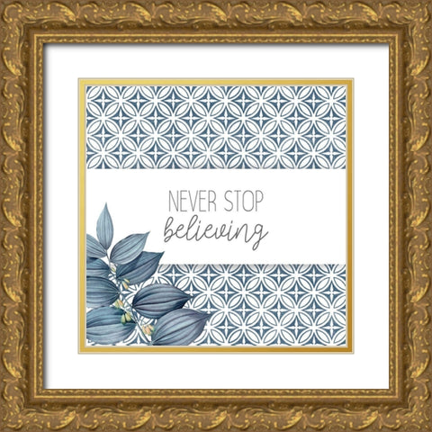 Never Stop Gold Ornate Wood Framed Art Print with Double Matting by Allen, Kimberly