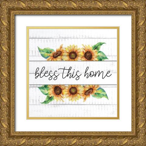 Bless This Home Sunflowers Gold Ornate Wood Framed Art Print with Double Matting by Allen, Kimberly
