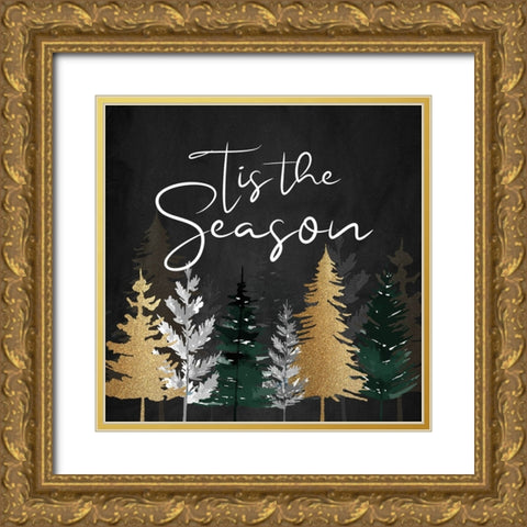 Tis The Season Pines Gold Ornate Wood Framed Art Print with Double Matting by Allen, Kimberly