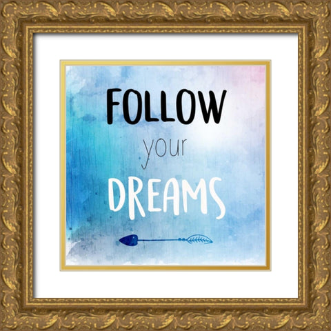 Follow Gold Ornate Wood Framed Art Print with Double Matting by Allen, Kimberly