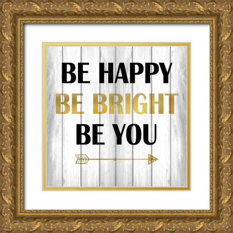 Be Happy Gold Ornate Wood Framed Art Print with Double Matting by Kimberly, Allen