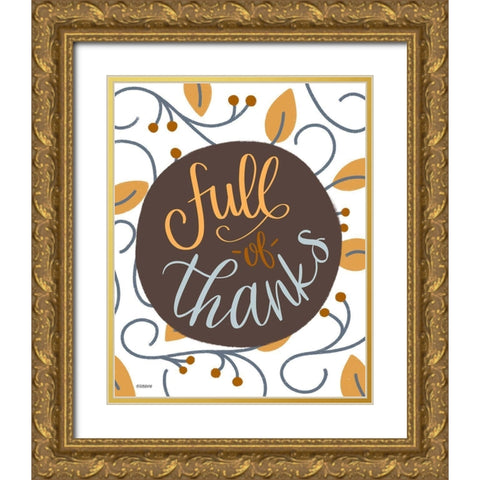 Full Thanks Gold Ornate Wood Framed Art Print with Double Matting by Louise, Gigi