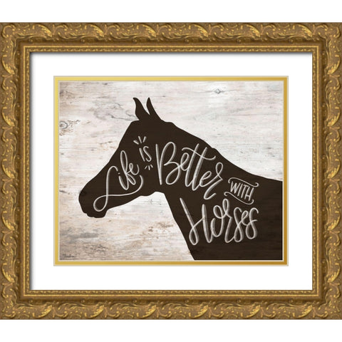 Life Better Horse Gold Ornate Wood Framed Art Print with Double Matting by Louise, Gigi