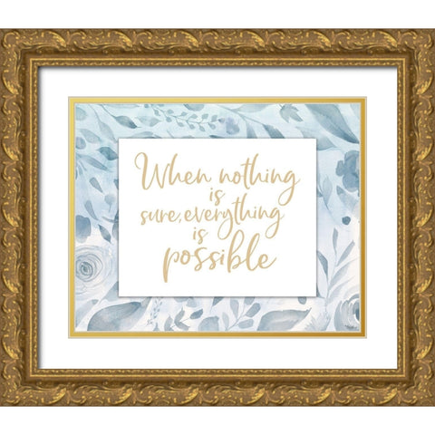 Everything Possible Gold Ornate Wood Framed Art Print with Double Matting by Louise, Gigi