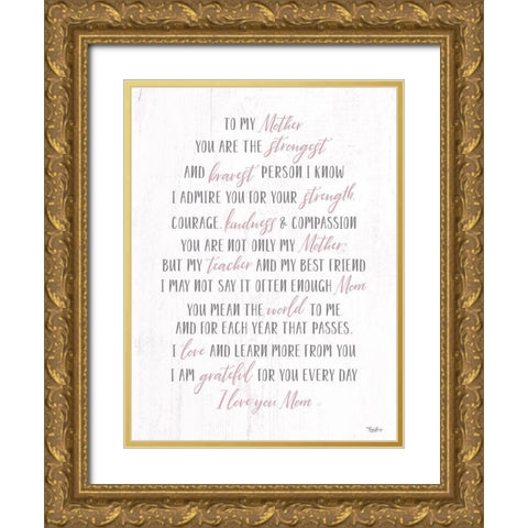 To My Mother 2 Gold Ornate Wood Framed Art Print with Double Matting by Louise, Gigi