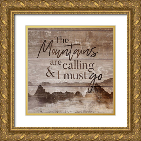 Mountains Calling Gold Ornate Wood Framed Art Print with Double Matting by Louise, Gigi