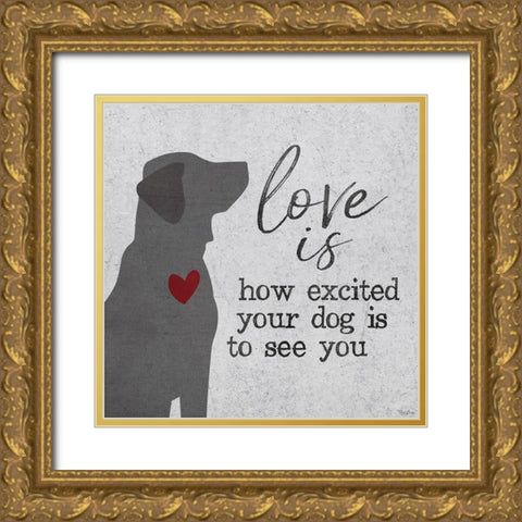 Love Is Dog Gold Ornate Wood Framed Art Print with Double Matting by Louise, Gigi