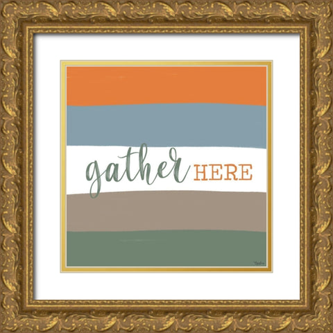 Gather Here Gold Ornate Wood Framed Art Print with Double Matting by Louise, Gigi