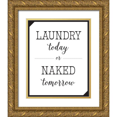 Laundry Today Gold Ornate Wood Framed Art Print with Double Matting by McFarland, Leslie