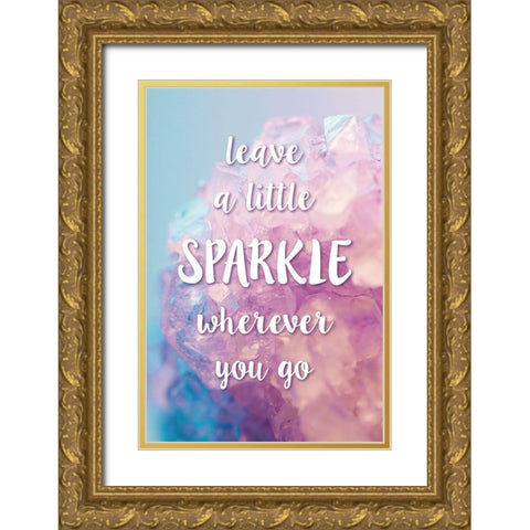 Leave A Little Sparkle Gold Ornate Wood Framed Art Print with Double Matting by McFarland, Leslie