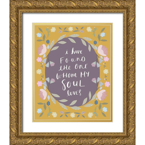 I Have Found The One Gold Ornate Wood Framed Art Print with Double Matting by Straatsma, Leah