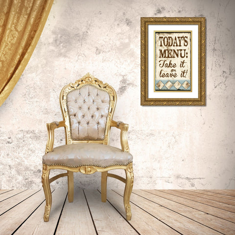 Take It or Leave It Gold Ornate Wood Framed Art Print with Double Matting by Hogan, Melody