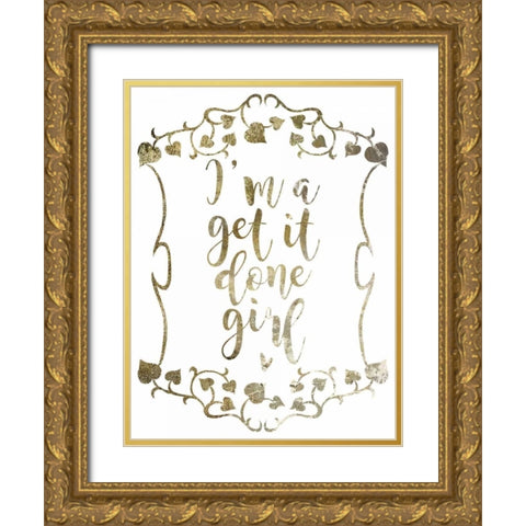 Get It Done 2 Gold Ornate Wood Framed Art Print with Double Matting by Hogan, Melody