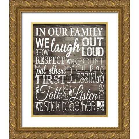 In Our Family 1 Gold Ornate Wood Framed Art Print with Double Matting by Hogan, Melody
