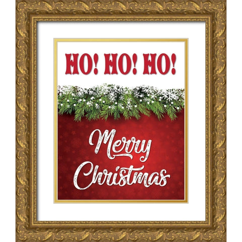 Ho Ho Ho Christmas Gold Ornate Wood Framed Art Print with Double Matting by Hogan, Melody