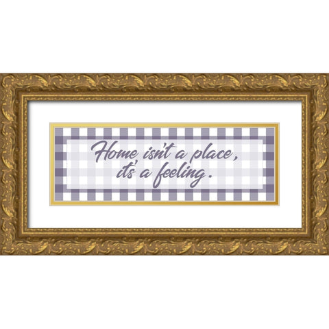 Home Feeling 1 Gold Ornate Wood Framed Art Print with Double Matting by Prime, Marcus