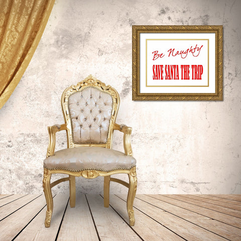 Be Naughty Gold Ornate Wood Framed Art Print with Double Matting by Prime, Marcus