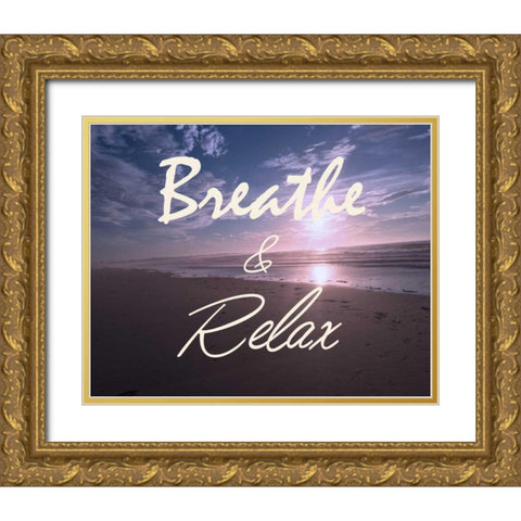 Breathe And Relax Gold Ornate Wood Framed Art Print with Double Matting by Prime, Marcus