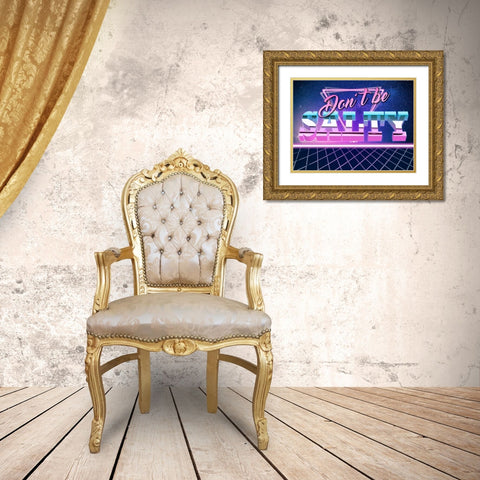 Dont Be Salty 2 Gold Ornate Wood Framed Art Print with Double Matting by Prime, Marcus