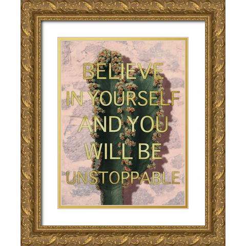 Unstoppable Belief Gold Ornate Wood Framed Art Print with Double Matting by Prime, Marcus