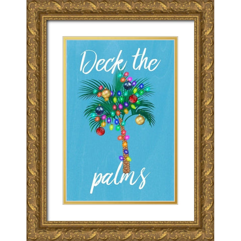 Deck The Palms Gold Ornate Wood Framed Art Print with Double Matting by Prime, Marcus
