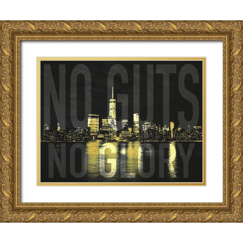 No Guts No Glory Gold Ornate Wood Framed Art Print with Double Matting by Prime, Marcus
