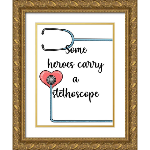 Stethoscope Heroes Gold Ornate Wood Framed Art Print with Double Matting by Prime, Marcus